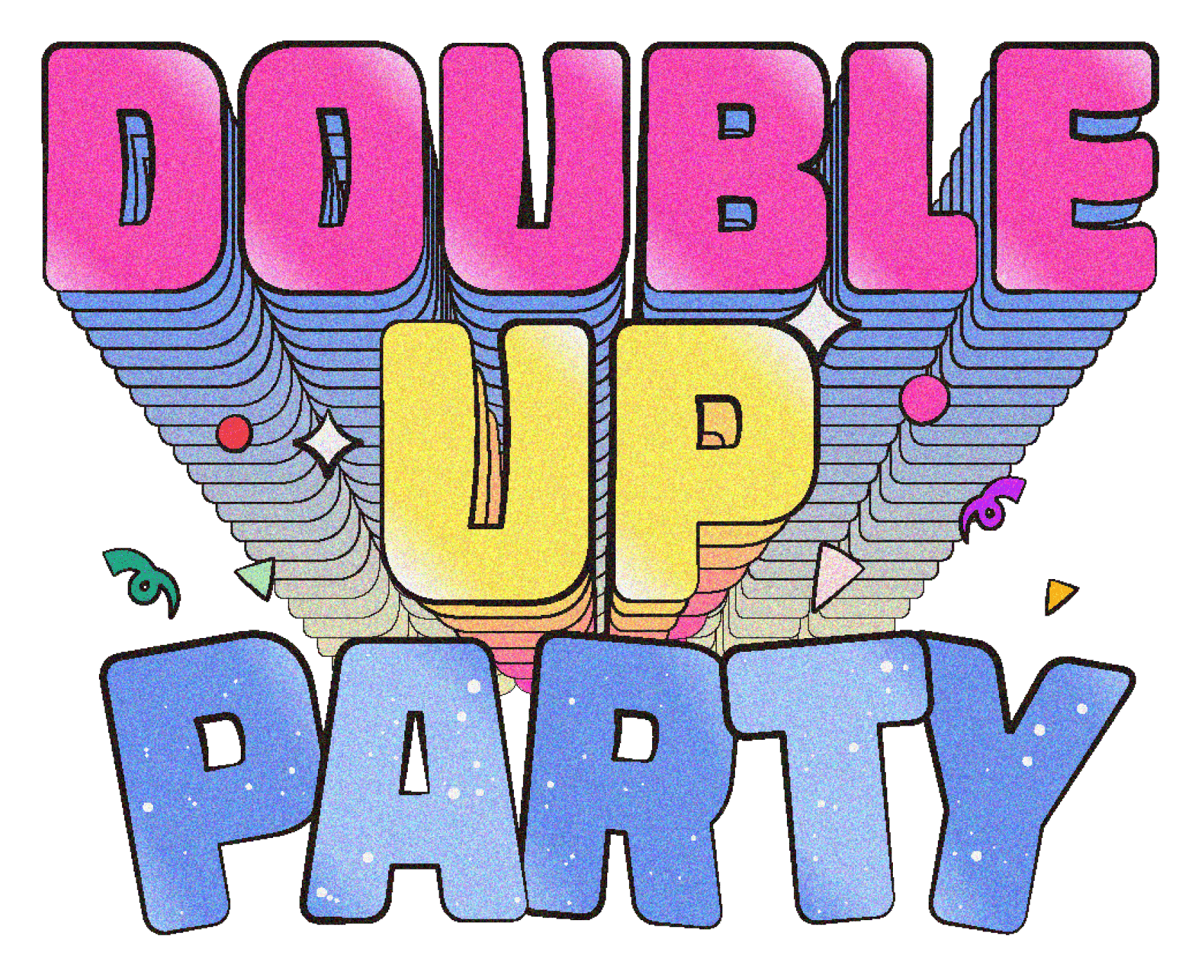 DOUBLE UP PARTY